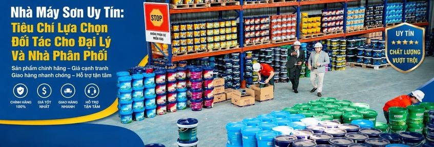 Nhà Máy Sơn Uy Tín: Tiêu Chí Lựa Chọn Đối Tác Cho Đại Lý Và Nhà Phân Phối